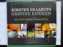 Billede af bogen KIRSTEN SKAARUPS GRØNNE KØKKEN - 350 vegetariske opskrifter