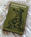 Billede af bogen Danmarks historie fortalt for børn Billede af bogen Danmarks historie fortalt for børn