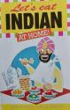 Billede af bogen Let’s eat INDIAN at home Billede af bogen Let’s eat INDIAN at home