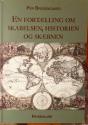 Billede af bogen En fortælling om skabelsen, historien og skæbnen Billede af bogen En fortælling om skabelsen, historien og skæbnen