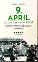 Billede af bogen 9. APRIL Da Danmark blev besat Billede af bogen 9. APRIL Da Danmark blev besat