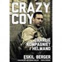 Billede af bogen Crazy Coy - Charlie-kompagniet i Helmand Billede af bogen Crazy Coy - Charlie-kompagniet i Helmand