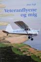Billede af bogen Veteranflyene og mig Billede af bogen Veteranflyene og mig