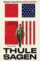 Billede af bogen Thule sagen. Løgnens univers. Bogen bag filmen IDEALISTEN Billede af bogen Thule sagen. Løgnens univers. Bogen bag filmen IDEALISTEN