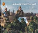Billede af bogen Instruktørvirke i Forsvaret Billede af bogen Instruktørvirke i Forsvaret